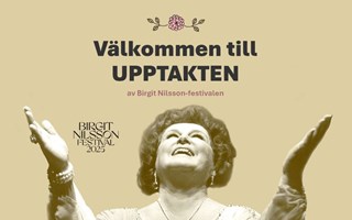 Upptakt till Birgit Nilsson-festivalen